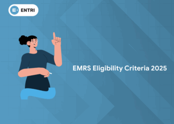 ESSE 2025 Eligibility Criteria: Complete Guide for EMRS Teaching & Non-Teaching Posts