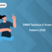 EMRS Recruitment 2025: Exam Pattern, Syllabus & Marking Scheme