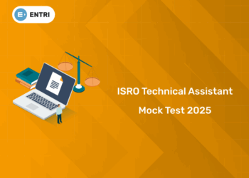 ISRO Technical Assistant & Technician-B Mock Test 2025