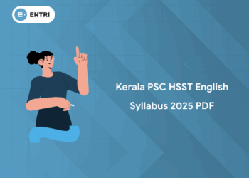 Kerala PSC HSST English Syllabus PDF & Exam Pattern 2025