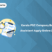 Kerala PSC Company Board Assistant 2025 Apply Online – Date, Steps & Link