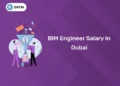 BIM Engineer Salary In Dubai