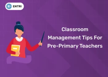 Classroom Management Tips For Pre-Primary Teachers