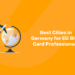 Best Cities in Germany for EU Blue Card Professionals