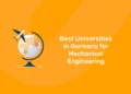 Best Universities in Germany for Mechanical Engineering
