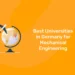 Best Universities in Germany for Mechanical Engineering