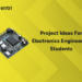 Project Ideas for Electronics Engineering Students