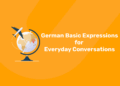 German Basic Expressions for Everyday Conversations