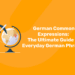 German Common Expressions The Ultimate Guide to Everyday German Phrases
