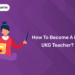 How to become a LKG UKG teacher