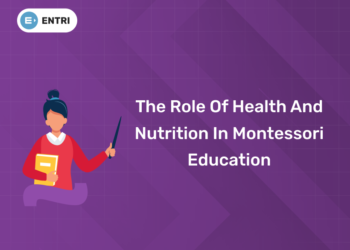 The Role of Health and Nutrition in Montessori Education