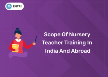Scope of Nursery Teacher Training in India and Abroad