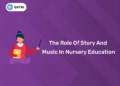The Role of Story and Music in Nursery Education