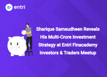 Sharique Samsudheen Reveals His Multi-Crore Investment Strategy at Entri Finacademy Investors & Traders Meetup