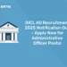 OICL AO Recruitment 2025 Notification Out – Apply Now for Administrative Officer Posts!