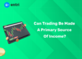 Can Trading Be Made a Primary Source of Income?