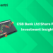 CSB Bank Ltd Share Price Investment Insights
