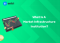 What is a Market Infrastructure Institution?