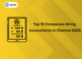 Top 10 Companies Hiring Accountants in Chennai 2025