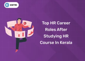 Top HR Career Roles After Studying HR Course in Kerala