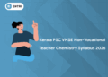 Kerala PSC VHSE Non-Vocational Teacher Chemistry Syllabus 2026