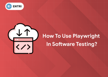 How to Use Playwright in Software Testing?