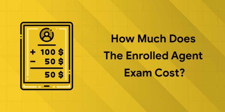 enrolled agent exam fees