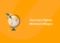 germany raises minimum wages