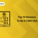 reasons to be a cma usa
