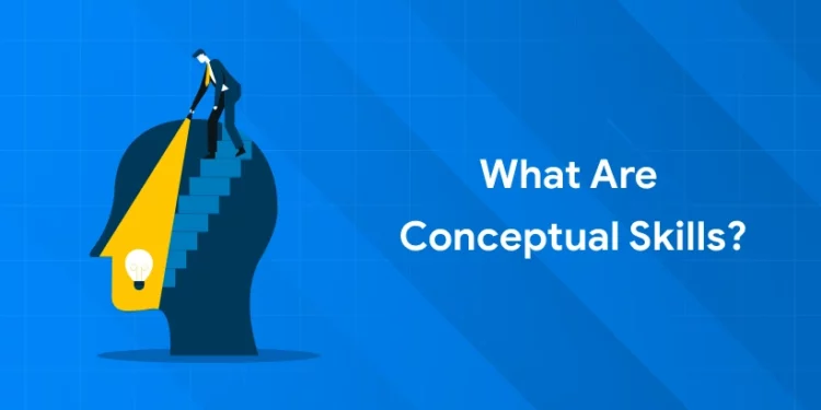 conceptual skills