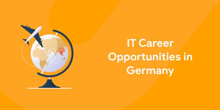it career opportunities in germany
