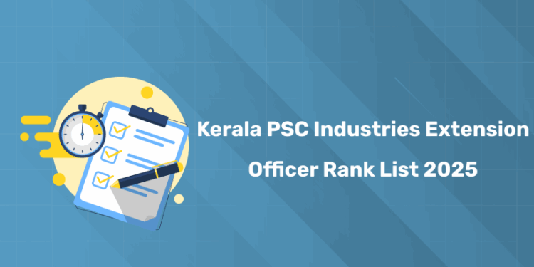 Kerala PSC Industries Extension Officer Rank List 2025