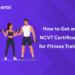 ncvt certificate for fitness trainer