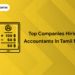 Top 10 Companies Hiring Accountants in Tamil Nadu