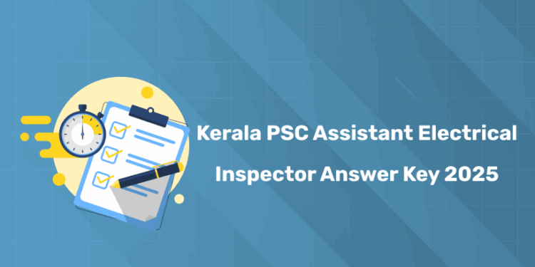 Kerala PSC Assistant Electrical Inspector Answer Key 2025 PDF