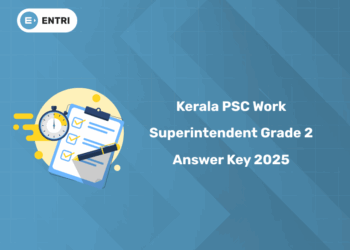 Kerala PSC Work Superintendent Grade 2 Answer Key 2025 PDF Download - Link Here!
