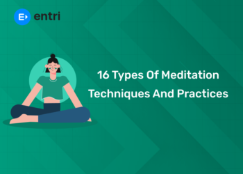 16 Types of Meditation Techniques and Practices