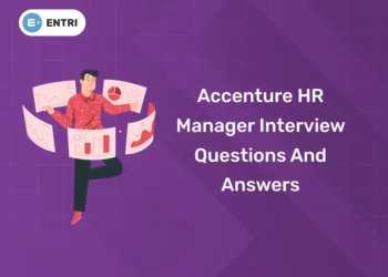 Accenture HR Manager Interview Questions and Answers