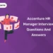 Accenture HR Manager Interview Questions and Answers