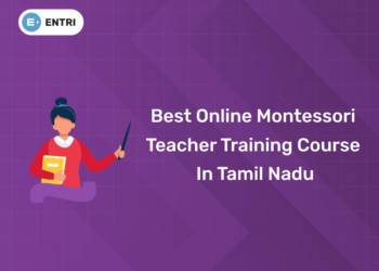 Best Online Montessori Teacher Training Course in Tamil Nadu