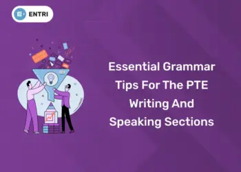Essential Grammar Tips for the PTE Writing and Speaking Sections