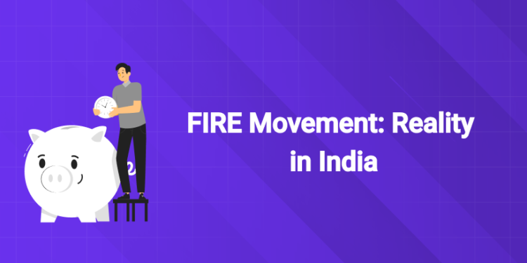 FIRE Movement: Reality in India