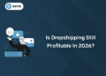 Is Dropshipping Still Profitable in 2026?