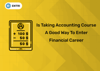 Is Taking Accounting Course a Good Way to Enter Financial Career