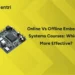 Online vs Offline Embedded Systems Courses: Which Is More Effective?