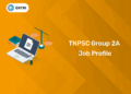 TNPSC Group 2A Job Profile