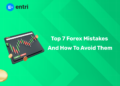 Top 7 Forex Mistakes and How to Avoid Them