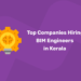 Top Companies Hiring BIM Engineers in Kerala