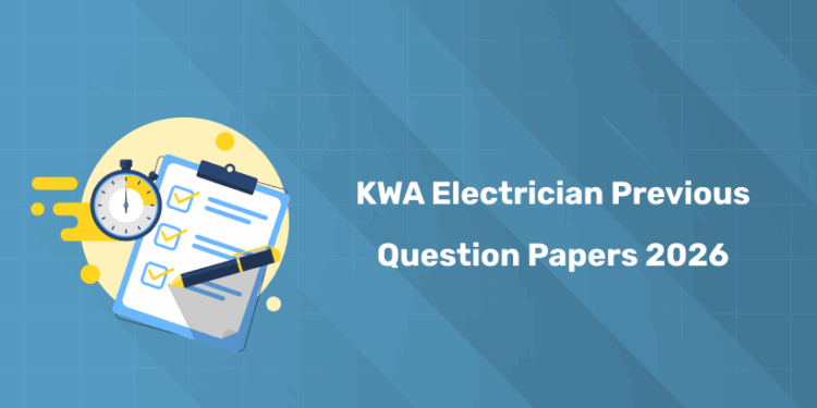 KWA Electrician Previous Year Question Papers 2026 PDF - PYQs
