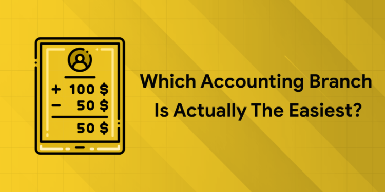 easiest accounting branch